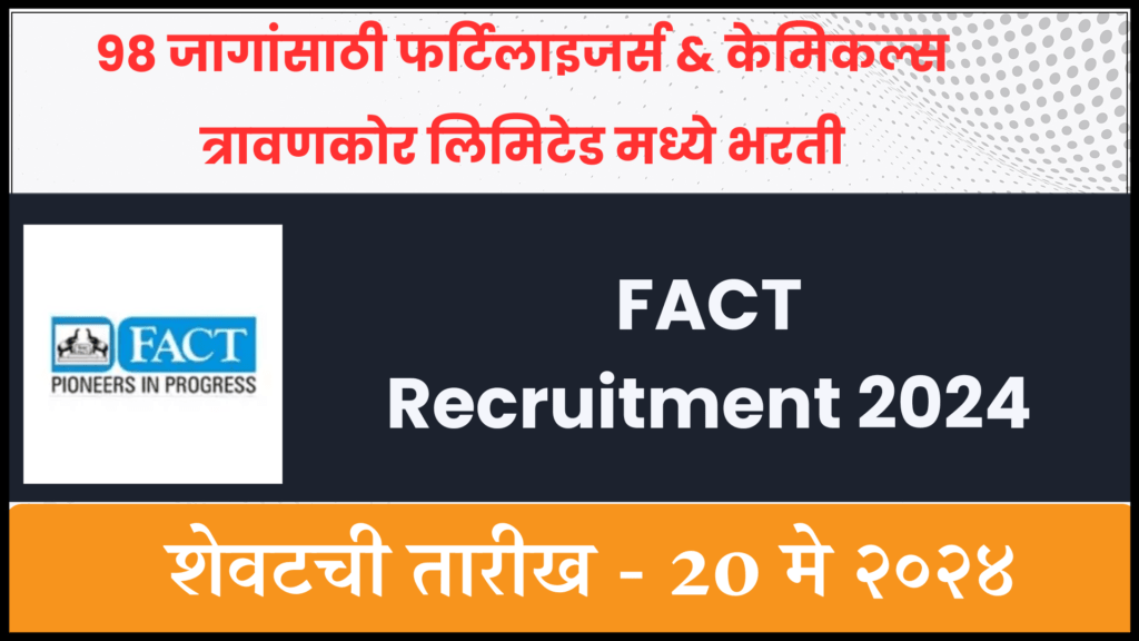 FACT Recruitment 2024