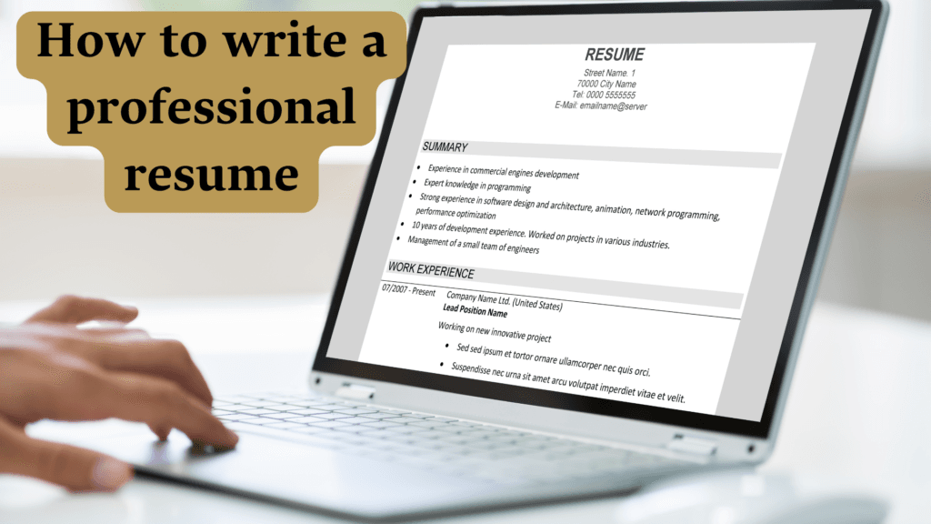 How to write a professional resume