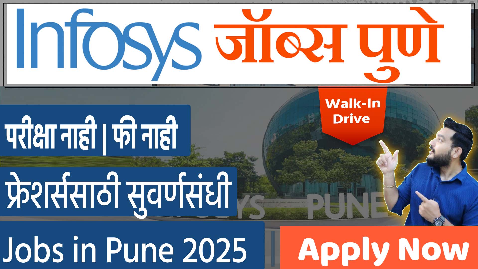 Infosys BPM Walk-In Drive Pune 2025