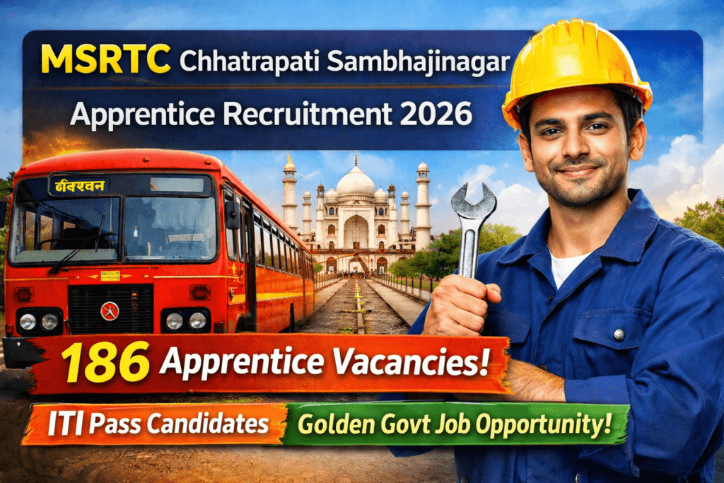 MSRTC Bharti 2026, MSRTC Sambhajinagar Bharti, MSRTC Apprentice Recruitment,