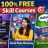 100% Free Skill Courses 🎯 | Video Editing, Social Media Marketing & Spoken English