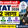 ITAT Recruitment 2026